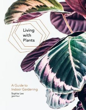 Lee, S: Living With Plants
