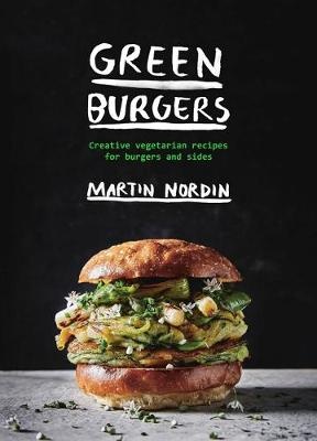 Nordin, M: Green Burgers