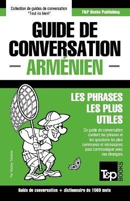 Guide de conversation Français-Arménien et dictionnaire concis de 1500 mots