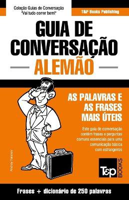 Guia de Conversação Português-Alemão e mini dicionário 250 palavras