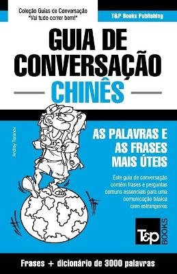 Guia de Conversação Português-Chinês e vocabulário temático 3000 palavras