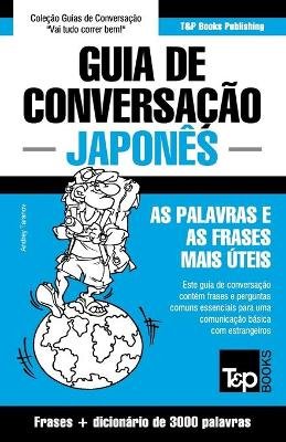 Guia de Conversação Português-Japonês e vocabulário temático 3000 palavras