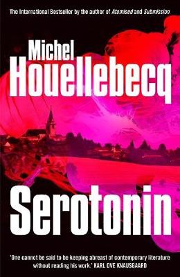 Houellebecq, M: Serotonin