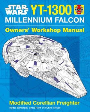 Windham, R: Star Wars YT-1300 Millennium Falcon Owners' Work