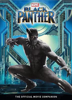 Marvel's Black Panther: The Official Movie Companion Book
