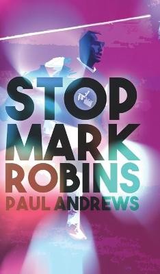 STOP MARK ROBINS