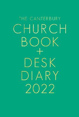 The Canterbury Church Book & Desk Diary 2022 Hardback Edition