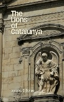 Rowe, J: Lions of Catalunya