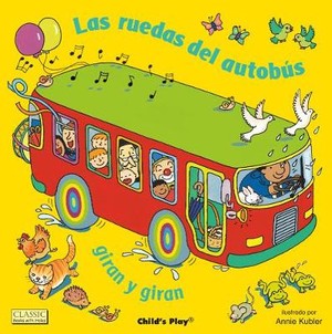 The Wheels on the Bus (Spanish edition) Big Book