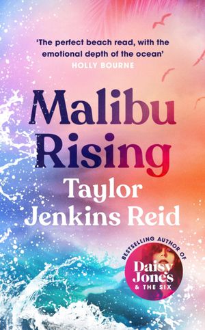 Reid, T: Malibu Rising