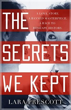 Prescott, L: The Secrets We Kept