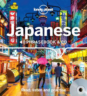 Lonely Planet Japanese Phrasebook And Cd