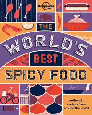 Food: The World's Best Spicy Food