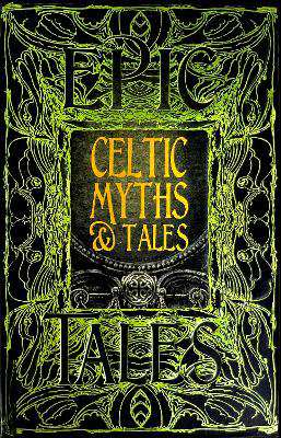Celtic Myths & Tales