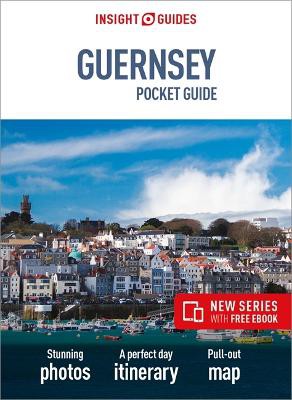 Insight Guides Pocket Guernsey (travel Guide With Free Ebook)