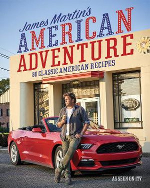 Martin, J: James Martin's American Adventure