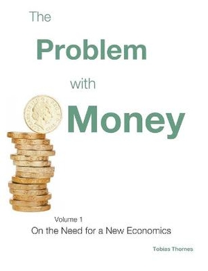 The Problem with Money