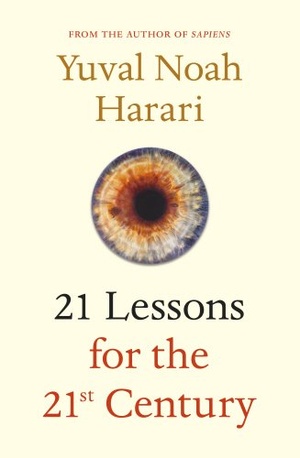 Harari, Y: 21 Lessons for the 21st Century