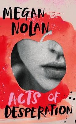 Nolan, M: Acts of Desperation