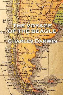 Charles Darwin - The Voyage of the Beagle