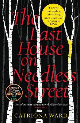 Ward, C: The Last House on Needless Street