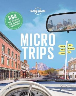 Lonely Planet Micro Trips