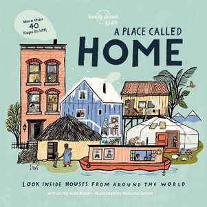 Lonely Planet Kids A Place Called Home