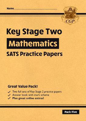 KS2 Maths SATS Practice Papers: Pack 5 - for the 2024 tests (with free Online Extras)