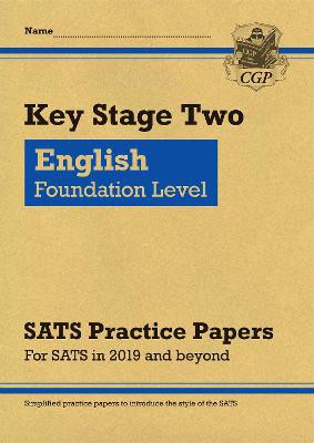 KS2 English Targeted SATS Practice Papers: Foundation Level (for the 2024 tests)