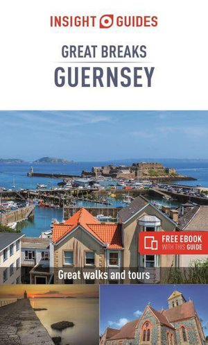 Guernsey great breaks Great walks and tours