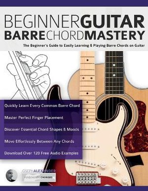 Beginner Guitar Barre Chord Mastery