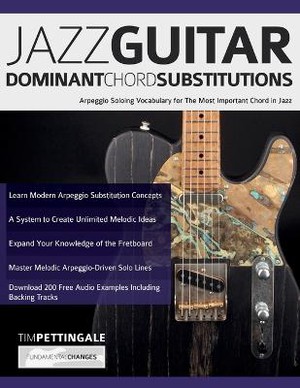 Jazz Guitar Dominant Chord Substitutions