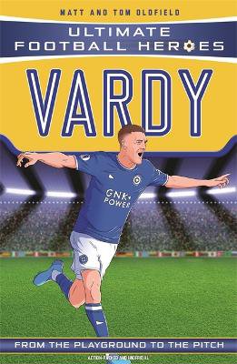 Vardy (ultimate Football Heroes - The No. 1 Football Series)