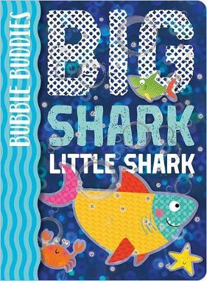 Bubble Buddies: Big Shark Little Shark