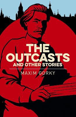 The Outcasts & Other Stories
