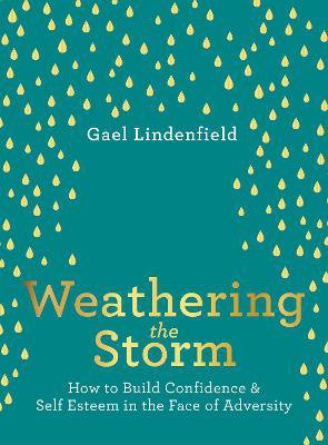 Lindenfield, G: Weathering the Storm
