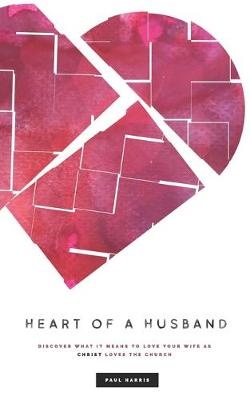 Heart Of A Husband