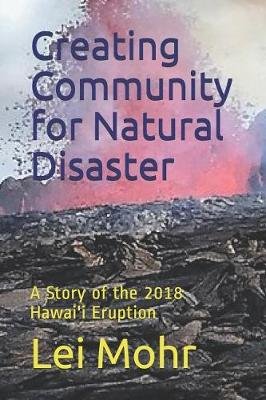 Creating Community for Natural Disaster
