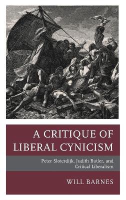 A Critique of Liberal Cynicism