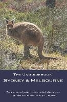 The Unguidebook(TM) Sydney & Melbourne