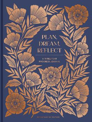 Plan, Dream, Reflect Journal