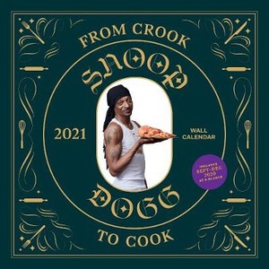From Crook To Cook 2021 Wall Calendar