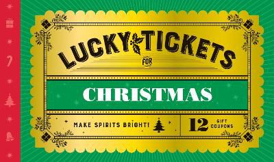 Lucky Tickets For Christmas
