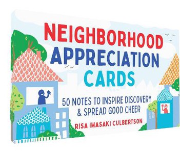 Neighborhood Appreciation Cards