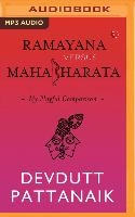 Ramayana Versus Mahabharata: My Playful Comparison
