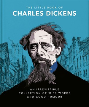 The Little Book Of Charles Dickens