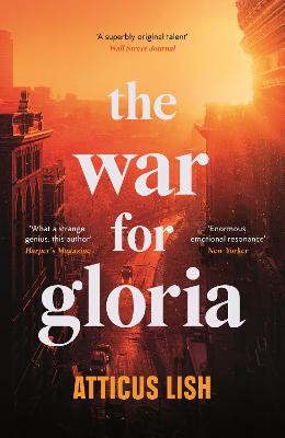 Lish, A: The War for Gloria
