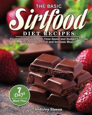 The Basic Sirtfood Diet Recipes