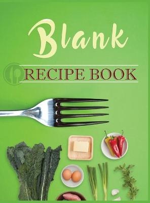Blank Recipe Book To Write In Blank Cooking Book Recipe Journal 100 Recipe Journal and Organizer (blank recipe book journal blank