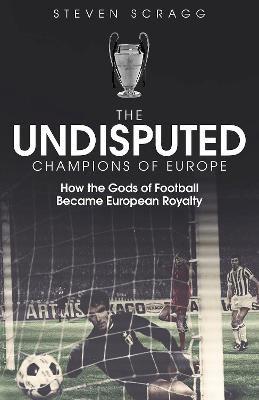 The Undisputed Champions of Europe